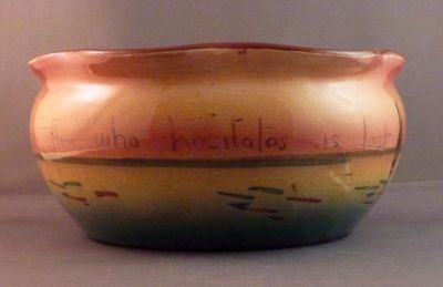 Torquay Pottery bulb bowl
Motto ware; He who hesitates is lost
Keywords: sold;hyacinth